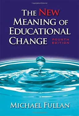 The new meaning of educational change